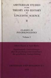 Amsterdam studies in the theory and history of linguistic science II：
Classics in psycholinguistics Volume1：
Experimentelle Untersuchungen Ueber Die Psychologische Grundlagen Der Sprachlichen Analogiebildung