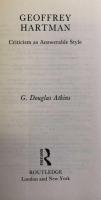 Geoffrey Hartman: Criticism as Answerable Style (Critics of the Twentieth Century)