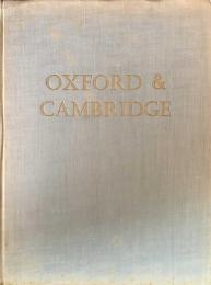 OXFORD & CAMBRIDGE. A BOOK OF PHOTOGRAPHS