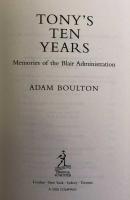 Tony's Ten Years: Memories of the Blair Administration