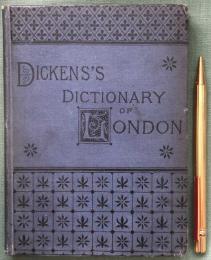 Dickens's Dictionary of London,1879. An Unconventional Handbook