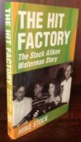 The Hit Factory　The Stock　Aitken Waterman Story