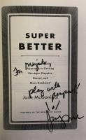 Super Better: A revolutionary Approach to Getting Stronger, Happier, Braver, and More Resilient