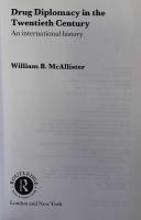 Drug Diplomacy in the Twentieth Century：An International History