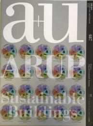 a+u (エー・アンド・ユー) 2011年 04月号 　建築と都市 487