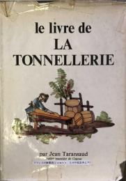Le livre de LA TONNELLERIE