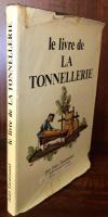 Le livre de LA TONNELLERIE