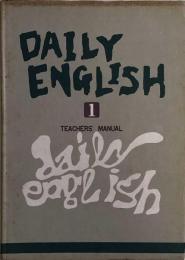 Daily English 1 Teacher's Manual  文部省検定済高校総合英語教科書教師用指導書