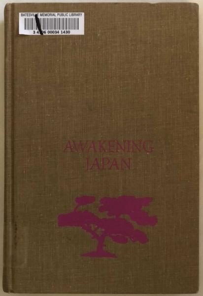 Awakening Japan Diary Of A German Doctor Erwin Baelz Toku 