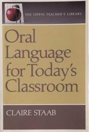 Oral Language for Today's Classroom 　Pippin Teacher's Library