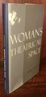 Woman's Theatrical Space