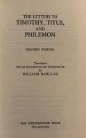 The Letters to Timothy, Titus and Philemon (The Daily Study Bible Series)