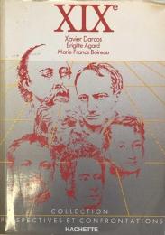 Perspective et Confrontations Le XIXe siècle en littérature