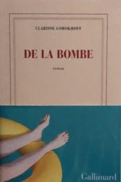 DE LA BOMBE