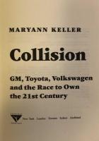 Collision  GM, Toyota, Volkswagen and the Race to Own the 21st Century