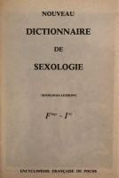 NOUVEAU DICTIONNAIRE DE SEXOLOGIE - TOME 4: Flags - Ins.