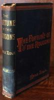 The fortune of the Rougons:  A Realistic Novel