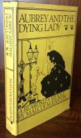 Aubrey and the Dying Lady: A Beardsley Riddle