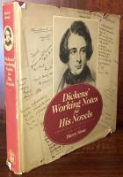 Dickens' Working Notes for His Novels
