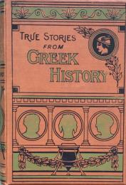 True Stories from Greek History