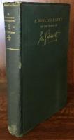 A Bibliography of the Works of John Galsworthy
