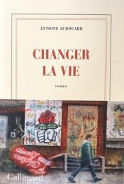 Changer La Vie