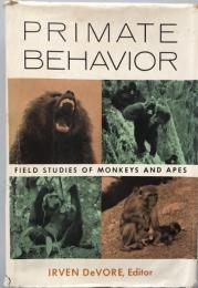 Primate Behavior: Field Studies of Monkeys and Apes