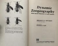 Dynamic Zoogeography: With Special Reference to Land Animals