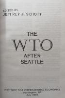 The WTO After Seattle
