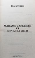 Madame canebiere et son meli melo
