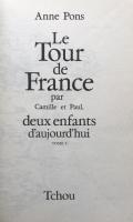 Le tour de France par Camille et Paul, deux enfants d'aujourd'hui, tome 1