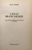 L'Etat brancardier  Politiques du déclin industriel (1974-1984)