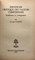 Nietzsche critique des valeurs chrétiennes : souffrance et compassion