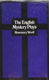 The English Mystery Plays