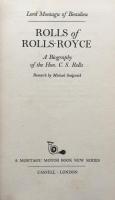 Rolls of Rolls-Royce: A Biography of the Hon. C. S. Rolls