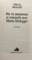 Ma vie amoureuse et criminelle avec Martin Heidegger 