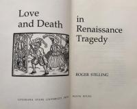 Love and Death in Renaissance Tragedy