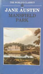 Mansfield Park 　The World's Classics