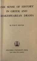 The Sense of History in Greek and Shakespearean Drama