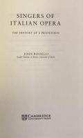 Singers of Italian Opera: The History of a Profession