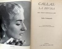 Callas: La Divina - Art That Conceals Art