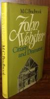 John Webster: Citizen and Dramatist