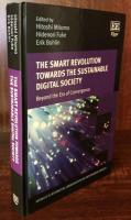 The Smart Revolution towards the Sustainable Digital Society: Beyond the Era of Convergence