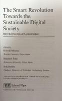The Smart Revolution towards the Sustainable Digital Society: Beyond the Era of Convergence