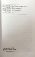 Environmental Governance for Sustainable Development: East Asian Perspectives (Multilevel Environmental Governance for Sustainable Development)　持続可能な発展の重層的環境ガバナンス