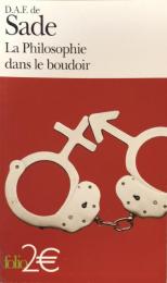 La Philosophie dans le boudoir: Les quatre premiers dialogues