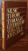 Music Theory Through Literature Volume I