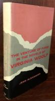 The Venture of Form in the Novels of Virginia Woolf