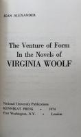 The Venture of Form in the Novels of Virginia Woolf