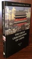 Great Urbanization of China　（Series on contemporary China Vol.30)